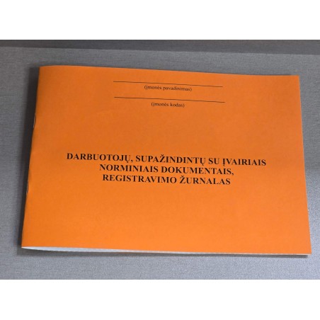 Darbuotojų supažindintų su įvairiais norminiais dokumentais, registravimo žurnalas